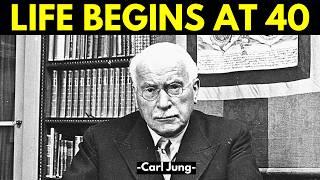 Life Really Does Begin at Age 40 – Carl Jung