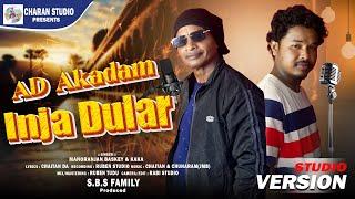 AD AKADAM INJA DULAR | NEW SANTALI STUDIO VERSION SONG 2025 | MANORANJAN & KAKA | RUBEN STUDIO