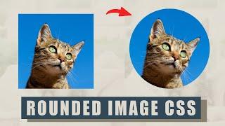 Make Round Image using CSS