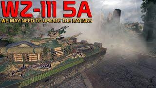 I might need to update its ratings: WZ-111 5A | World of Tanks