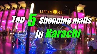 Top 5 shopping malls of karachi|| you should visit|| 2020