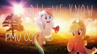 [PMV Collab] All We Know