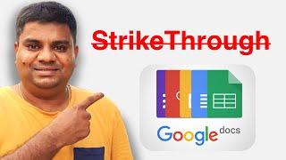 How Strikethrough - Google Docs