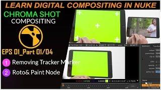 How To Remove Tracking Marker in Nuke[Green Screen Shot Compositing Part 01/04] || Marker Removal