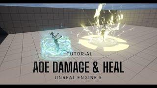 How to do AOE damage and healing | Unreal Engine 5 Tutorial | ue5