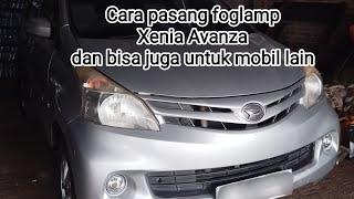 cara pemasangan foglamp xenia avanza dan bisa juga untuk mobil lain