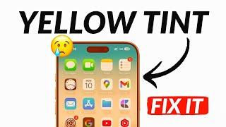 How To Fix Yellow Screen Tint On iPhone | iPhone Display Turned Yellow