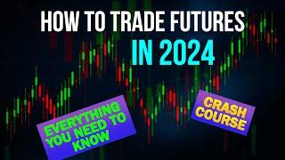 Introduction to Futures Trading (Ultimate Guide)