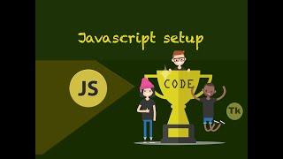 How to setup Javascript