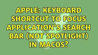 Apple: Keyboard shortcut to focus application's search bar (not Spotlight) in macOS?