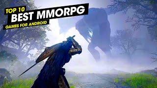 Top 11 Best MMORPG Games for Android & iOS May 2024