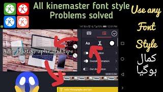 [solved] Kinemaster font problem font not changing