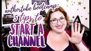 5 Tips to Start Your Channel | Authortube Bootcamp