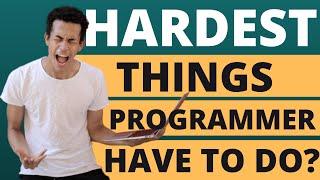 The Hardest Things Programmers To Do? | Programmer have to do compulsary | CodersSpot