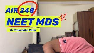 My Journey to AIR 248 (NEET MDS 2024)