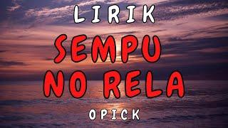 Lirik Lagu Sumbawa Sempu No Rela