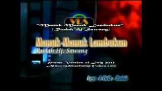 Rudah Hj Sawang : Manuk-Manuk Lambukun (Lagu Samah 2010 With HQ Audio)