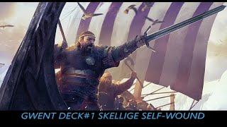 Skellige Self-Wound | Gwent Deck #1