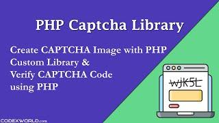 Integrate Captcha Functionality with PHP Custom Library