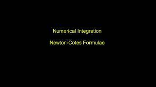 Numerical Integration - Newton-Cotes Formulae