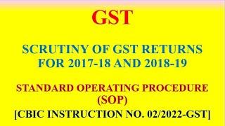 GST - Standard Operating Procedure for Scrutiny of GST Returns