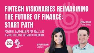 Episode 558: Fintech Visionaries Reimagining the Future of Finance: Start Path