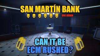 [PAYDAY 2] Is it possible to ECM rush the San Martín Bank?