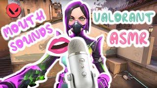 ASMR Mouth Sounds | Valorant Gameplay