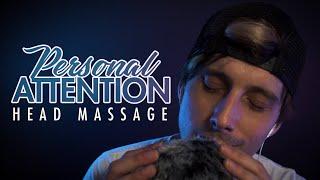ASMR Personal Attention Head Massage 20 Minute  Male Deep Voice Whisper