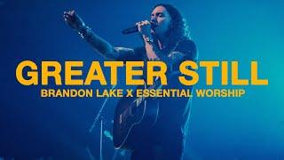 GREATER STILL - Brandon Lake: LIVE