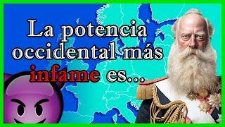 ¿Cuál fue la POTENCIA occidental más INFAME de TODAS? - El Mapa de Sebas