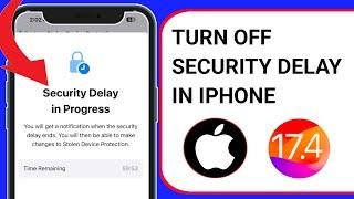 How To Turn Off Security Delay On iphone (2024) || Disable Security Delay One Hour ios 17.4