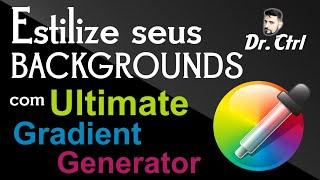 Ultimate Gradient Generator   Estilize com CSS seus Backgrounds