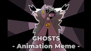 Ghosts Meme | StarDragon Lore | Animation Meme