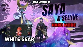 Palworld: Saya & Selyne Hard Mode - White Gear Only | Fresh Level 55 | Felbat & Gobfins