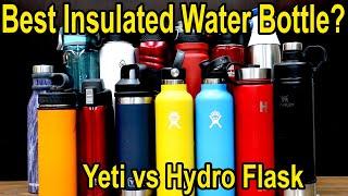 Best Insulated Water Bottle? Yeti vs Hydro Flask vs 12 Other Brands!  Let's find out!