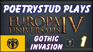 EU4 - Gothic Invasion - Episode 1