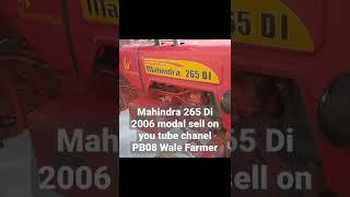 Mahindra 265 di sell on PB08 Wale Farmer#farming you tube chanel