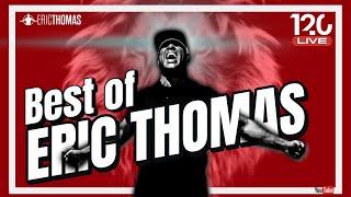 Best of Eric Thomas (120 Series) | POWERFUL MOTIVATION