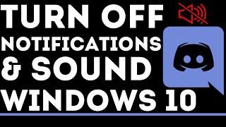 How to Turn Off Discord Notifications & Sounds on Windows 10
