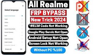 All Realme Frp Bypass 2024Screen Lock Not WorkingAndroid 11/12/13 Google Account Bypass Without PC