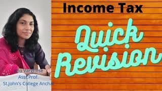 Income Tax Quick Revision