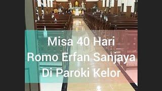 Misa 40 Hari Romo Erfan Sanjaya di Paroki Kelor