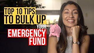 10 FAST & EASY Ways to Boost Your Emergency Fund.