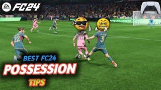 Never lose POSSESSION easily in FC24 using the best basic tips