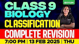 Class 9 Biology | Chapter : Classification / Complete Revision | Xylem Class 9