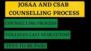 JOSAA AND CSAB COUNSELLING PROCESS EXPLAINED IN TELUGU l FEES PAID l IIT, NIT, IIIT, GFTI COLLEGES l