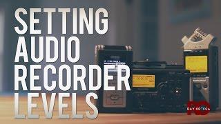 How to Setup a Recorder for Great Sounding Audio