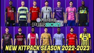 PES 2021 NEW KITPACK HD SEASON 2022-2023