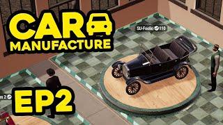 Creating a NEW CAR for My Company - Car Manufacture #2